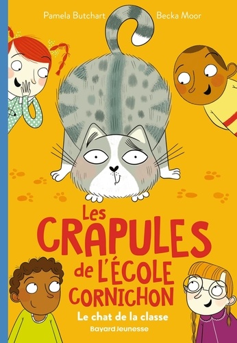 Les crapules de l'école Cornichon Tome 5 : Le chat de la classe