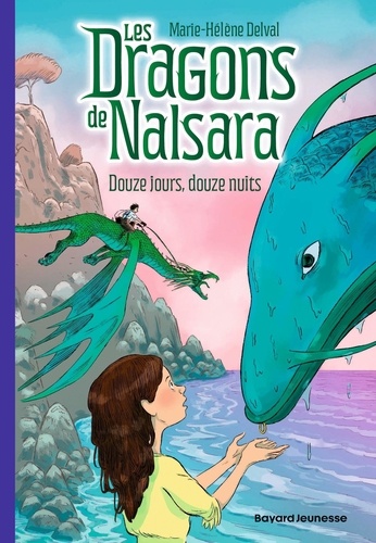 Les dragons de Nalsara Tome 13 : Douze jours, douze nuits