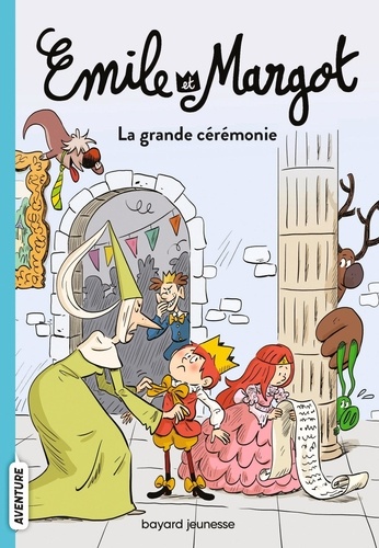 Emile et Margot Tome 1 : La grande cérémonie