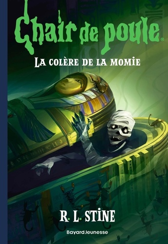 Chair de poule Tome 17 : La colère de la momie