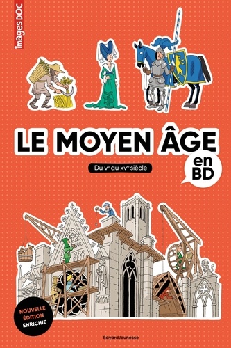 Le moyen âge en BD. Du Ve au XVe siècle