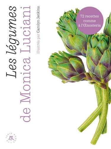 Les légumes de Monica Luciani