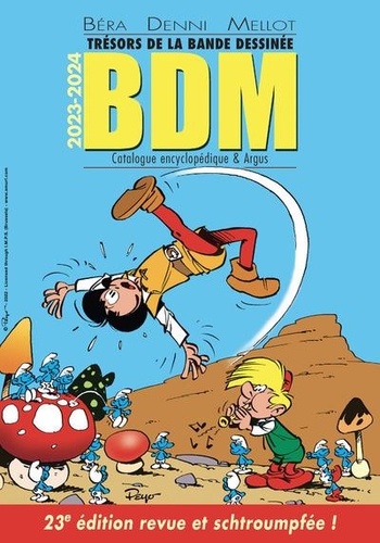 Trésors de la bande dessinée BDM 2023-2024. Catalogue encyclopédie & argus, 23e édition