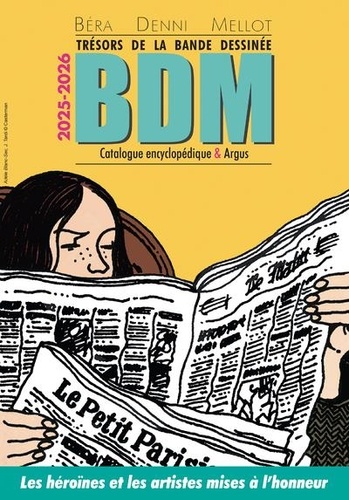 Trésors de la bande dessinée BDM. Catalogue encyclopédique & Argus, Edition 2025-2026