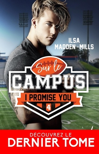 Sur le campus Tome 4 : I promise you