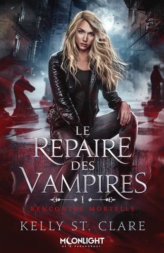 Le repaire des vampires Tome 1 : Rencontre mortelle