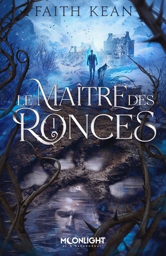 Les ronces Tome 1 : Le maître des ronces