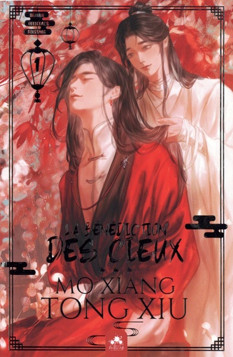 La bénédiction des cieux - Heaven official's blessing Tome 1