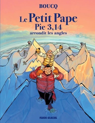 Le Petit Pape Pie 3,14 Tome 2 : Le Petit Pape Pie 3,14 arrondit les angles