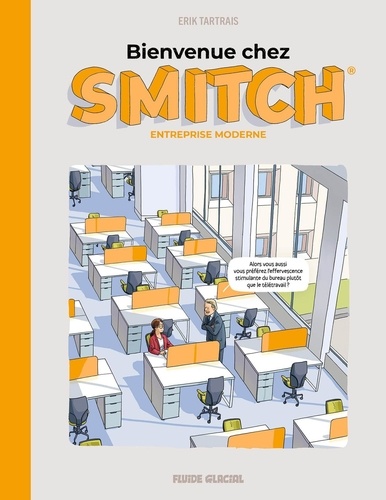 Bienvenue chez Smitch. Entreprise moderne