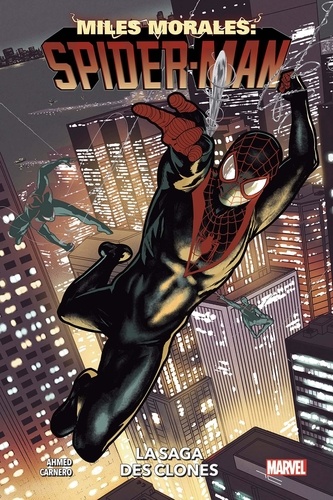 Miles Morales: Spider-Man Tome 2 : La saga des Clones