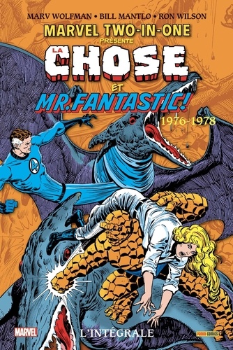 Marvel Two-in-One : L'intégrale : La Chose et Mr Fantastic ! 1976-1978