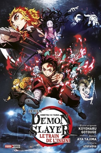 Demon Slayer : Le train de l'Infini. Le roman du film