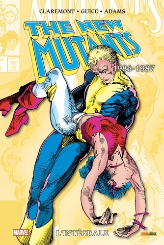 The New Mutants L'intégrale : 1986-1987