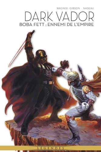 Star Wars - Dark Vador Tome 7 : Boba Fett. Ennemi de l'Empire