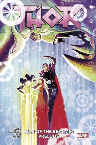 Thor : War of the Realms : Prélude