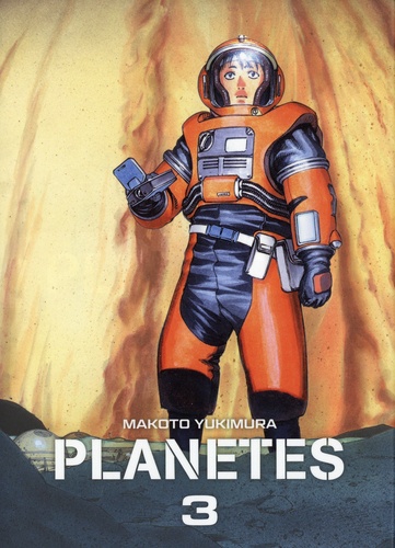 Planètes Tome 3 : Perfect Edition