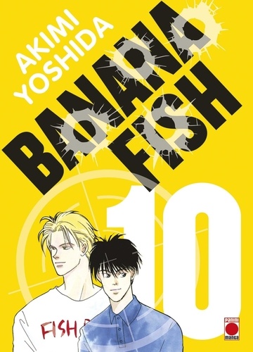 Banana Fish Tome 10 : Perfect Edition