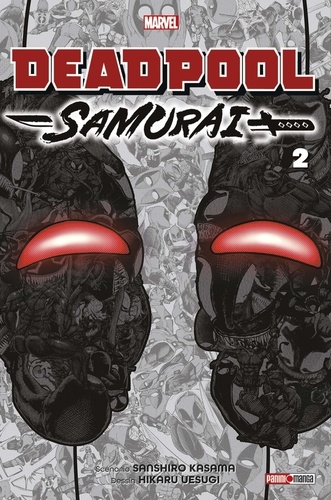 Deadpool Samurai Tome 2