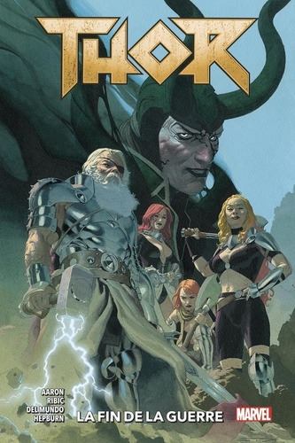 Thor Tome 3 : La fin de la guerre