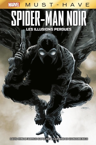 Spider-Man Noir : Les illusions perdues