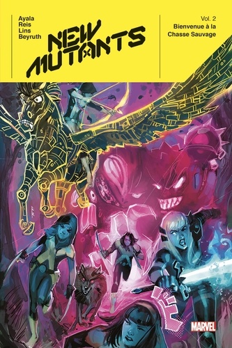 New Mutants Tome 2 : Bienvenue à la Chasse Sauvage