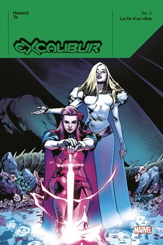 Excalibur Tome 2 : La fin d'un rêve