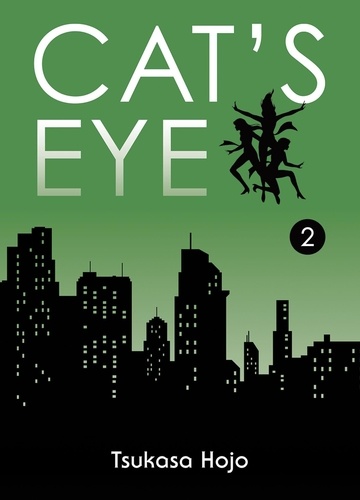 Cat's Eye Tome 2 : Perfect Edition