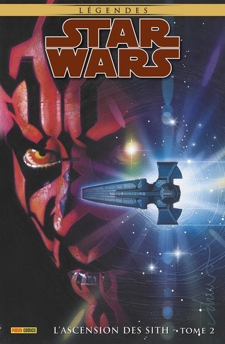 Star Wars Légendes : L'ascension des Sith. Tome 2