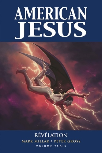 American Jesus Tome 3 : Révélation