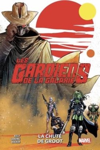 Les gardiens de la galaxie Tome 1 : La chute de Groot