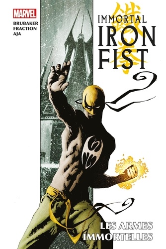 Immortal Iron Fist. Les armes immortelles