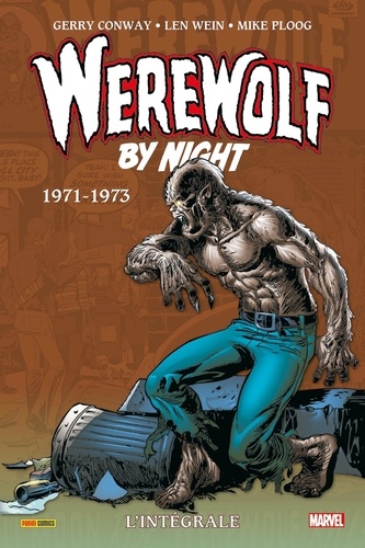 Werewolf by Night L'intégrale : 1971-1973