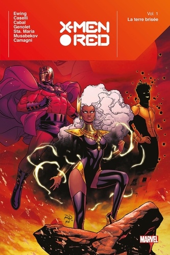 X-Men Red Tome 1 : La terre brisée