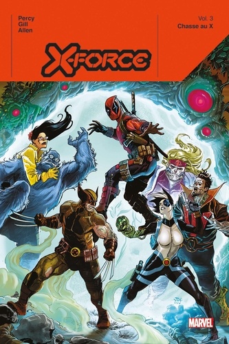 X-Force Tome 3 : Chasse au X