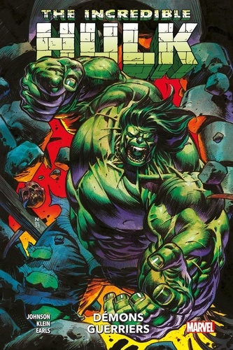 Incredible Hulk Tome 2 : Démons guerriers