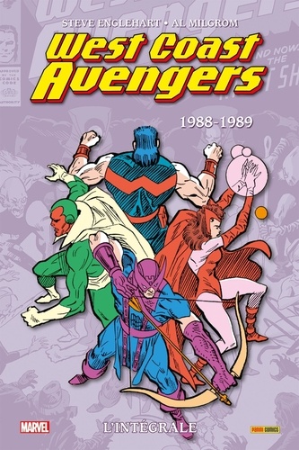 West Coast Avengers L'intégrale : 1988-1989