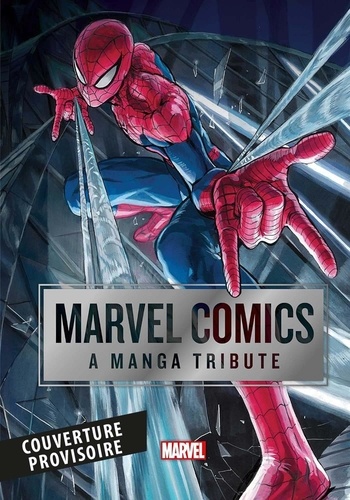 Marvel Comics. A Manga Tribute