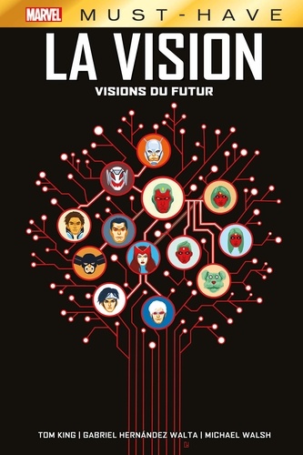 La Vision. Visions du futur