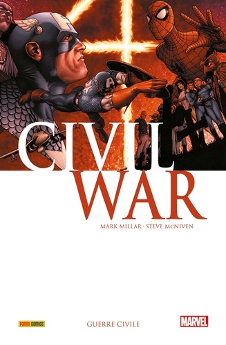 Civil War Tome 1 : Guerre civile