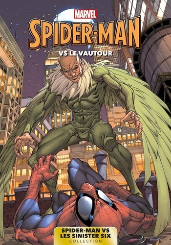 Spider-Man Vs Les Sinister Six T02 : Spider-Man Vs. Le Vautour