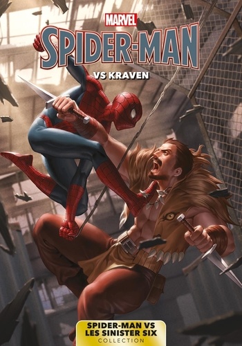 Spider-Man Vs Les Sinister Six T03 : Spider-Man Vs. Kraven