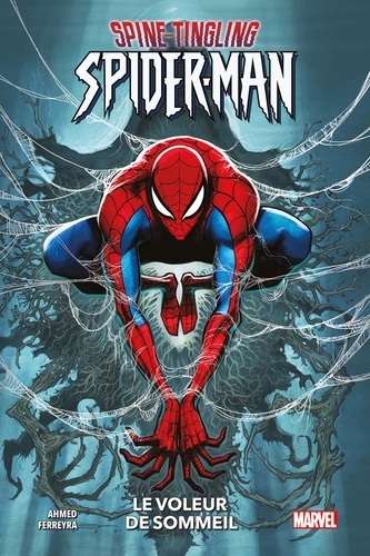 Spider-Man : Spine-Tigling Spider-Man