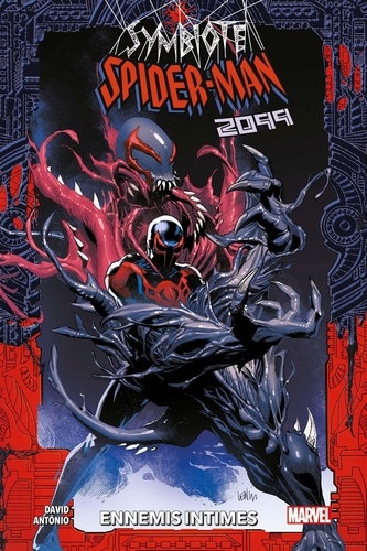 Symbiote Spider-Man 2099 : Ennemis intimes