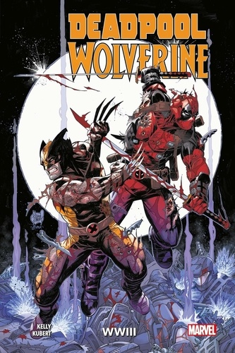 Deadpool & Wolverine : WWIII