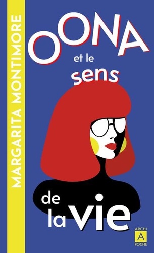 Oona et le sens de la vie