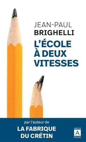 L'école à deux vitesses