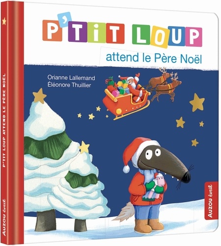 P'tit Loup : P'tit Loup attend le Père Noël