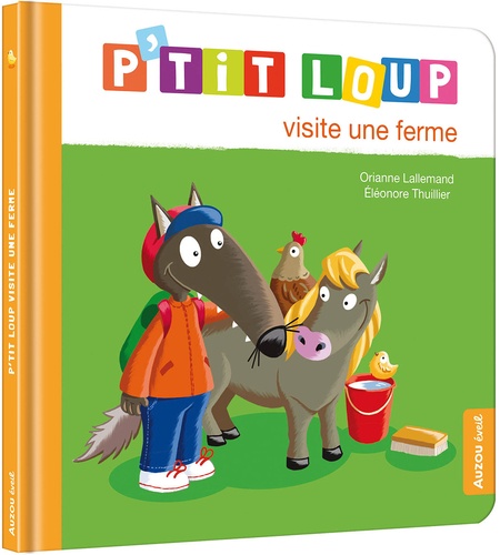 P'tit Loup : P'tit loup visite une ferme