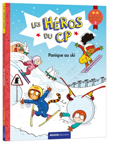 Les héros du CP : Panique au ski. Niveau 2